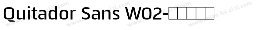Quitador Sans W02字体转换